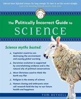 The_Politically_Incorrect_Guide_to_Science