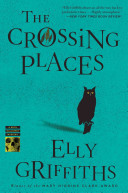 The crossing places by Griffiths, Elly