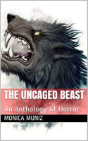 Uncaged_Beast_An_Anthology_of_Horror