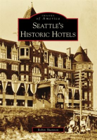 Seattle_s_Historic_Hotels
