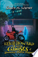 Leigh_Howard_and_the_ghosts_of_Simmons-Pierce_manor