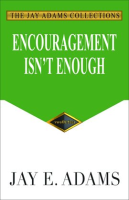 Encouragement_Isn_t_Enough
