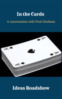 In_the_Cards_-_A_Conversation_with_Fred_Gitelman