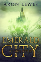 A_Farm_Boy_in_Emerald_City