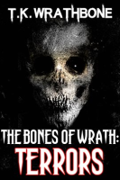The_Bones_of_Wrath__Terrors