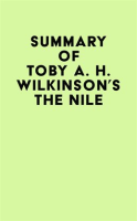Summary_of_Toby_A__H__Wilkinson_s_The_Nile