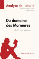 Du_domaine_des_Murmures_de_Carole_Martinez__Analyse_de_l___uvre_