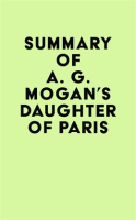 Summary_of_A__G__Mogan_s_Daughter_of_Paris