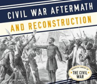 Civil_War_Aftermath_and_Reconstruction