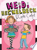 Heidi_Heckelbeck_and_the_cookie_contest