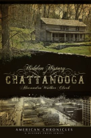 Hidden_History_of_Chattanooga