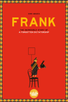 Frank___The_Story_of_a_Forgotten_Dictatorship
