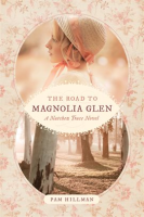 The_Road_to_Magnolia_Glen
