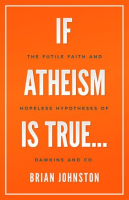 If_Atheism_Is_True