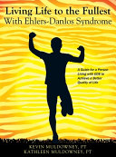 Living_life_to_the_fullest_with_Ehlers-Danlos_syndrome