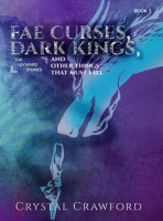 Fae_Curses__Dark_Kings__and_Other_Things_That_Must_Fall