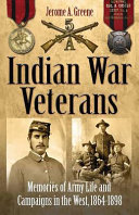 Indian_War_Veterans___Memories_of_Army_Life_and_Campaigns_in_the_West__1864-1898