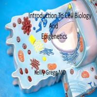 Introduction_to_Cell_Biology_and_Epigenetics