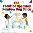 The_freckled_speckled_rainbow_dog_salon