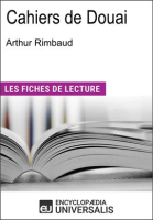 Cahiers de Douai d'Arthur Rimbaud by Universalis, Encyclopaedia