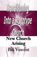 Transitioning_Into_a_Prototype_Church
