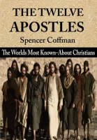 The_Twelve_Apostles__The_World_s_Most_Known-About_Christians
