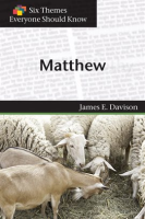Six_Themes_in_Matthew_Everyone_Should_Know