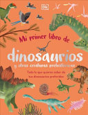 Mi_primer_libro_de_dinosaurios_y_otras_criaturas_prehist__ricas