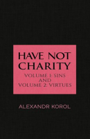Have_Not_Charity__Volumes_1-2