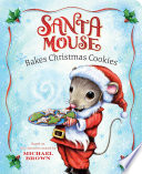 Santa_Mouse_bakes_Christmas_cookies