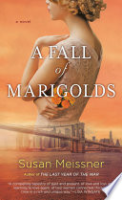 A fall of marigolds by Meissner, Susan