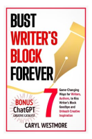 Bust_Writers_Block_Forever__7_Game-Changing_Ways_for_Writers__Authors__to_Kiss_Writer_s_Block_Goodby