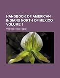 Handbook_of_American_Indians_north_of_Mexico