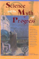 Science_and_the_Myth_of_Progress