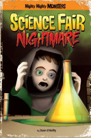 Mighty_Mighty_Monsters__Science_Fair_Nightmare