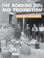 The_Roaring_20s_and_Prohibition