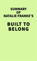 Summary_of_Natalie_Franke_s_Built_to_Belong
