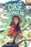 The_curse_of_Eelgrass_Bog