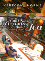 Can_t_Spell_Treason_Without_Tea