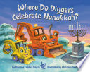 Where_do_diggers_celebrate_Hanukkah_