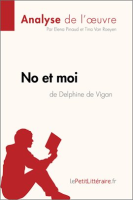 No_et_moi_de_Delphine_de_Vigan__Analyse_de_l_oeuvre_
