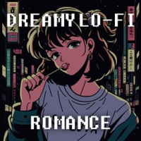 Dreamy_Lo-Fi_Romance