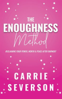 The_Enoughness_Method
