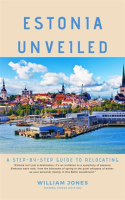 Estonia_Unveiled__A_Step-by-Step_Guide_to_Relocating