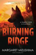 Burning_Ridge__A_Timber_Creek_K-9_Mystery