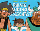 Pirate__Viking____Scientist