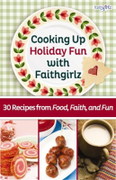 Cooking_Up_Holiday_Fun_with_Faithgirlz