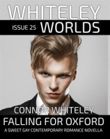 Issue_25__Falling_for_Oxford_a_Sweet_Gay_Contemporary_Romance_Novella