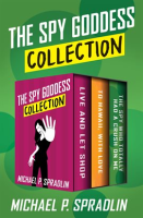 The_Spy_Goddess_Collection