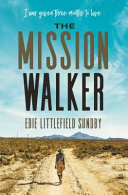 The_mission_walker
